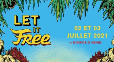 Tryo, Pomme... le festivel Let it Free dévoile sa programmation du 2 juillet 2021