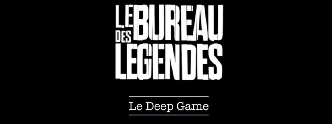 Le Bureau des Légendes – Deep Game, l’escape Game à ne pas manquer à Paris !