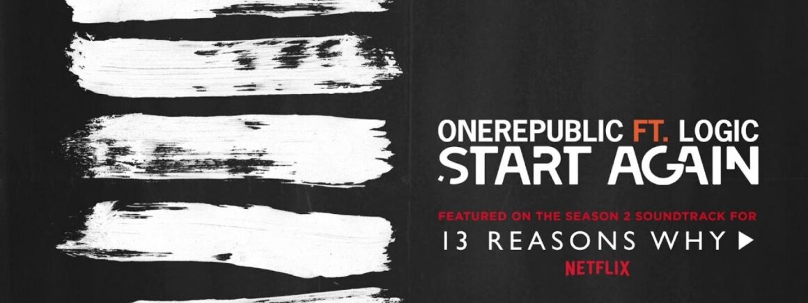 One Republic : Un nouveau single dévoilé sur la BO de 13 Reasons Why !