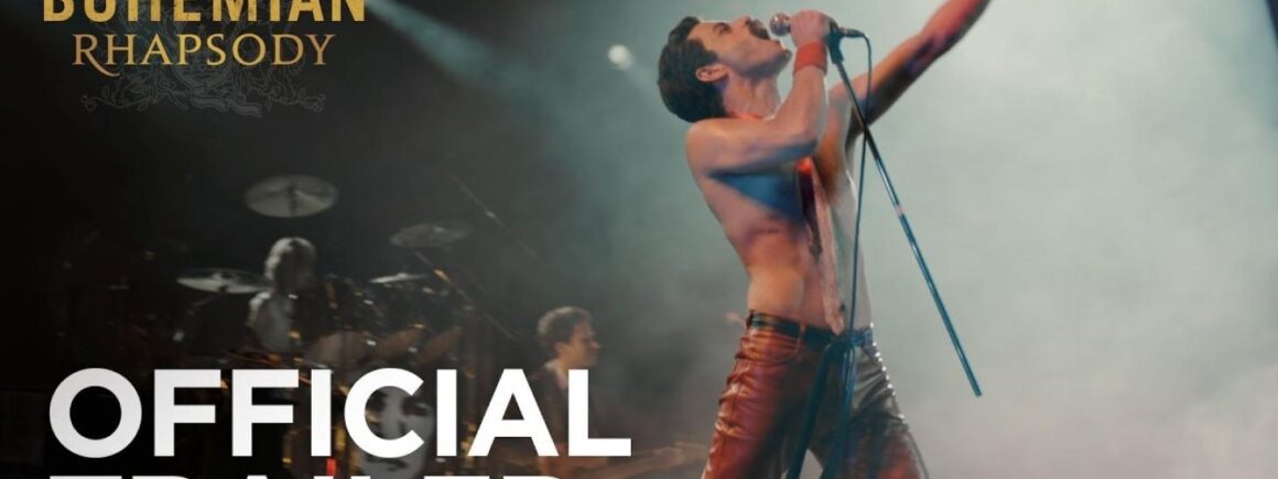 Queen : Bohemian Rhapsody, un trailer dévoilé !