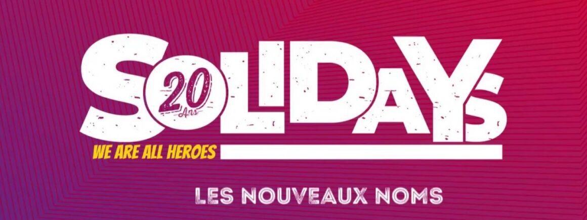 Solidays : Découvrez toute la programmation !