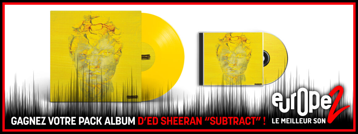 Ed Sheeran : Substract, gagnez votre Pack CD+ Vinyle !