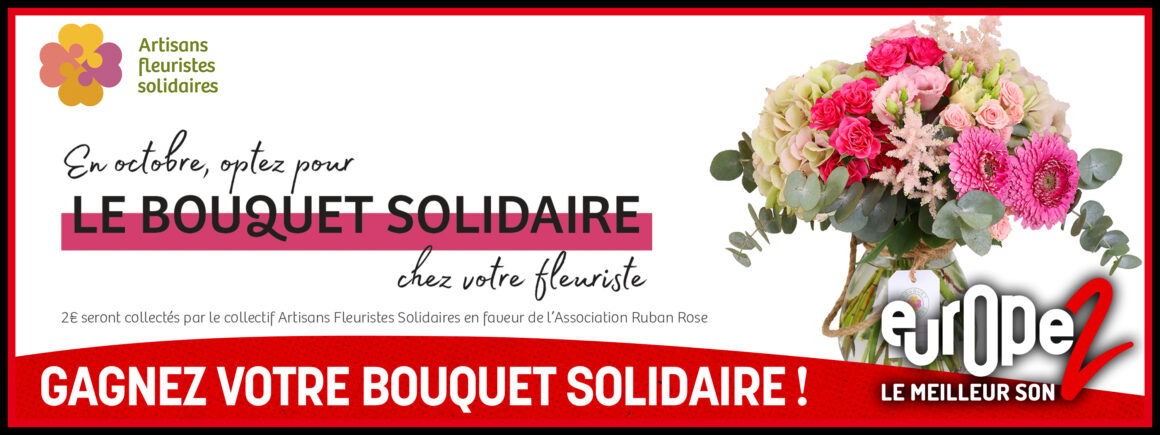 Pour Octobre Rose, Les Artisans Fleuristes Solidaires vous offrent votre bouquet de fleurs !