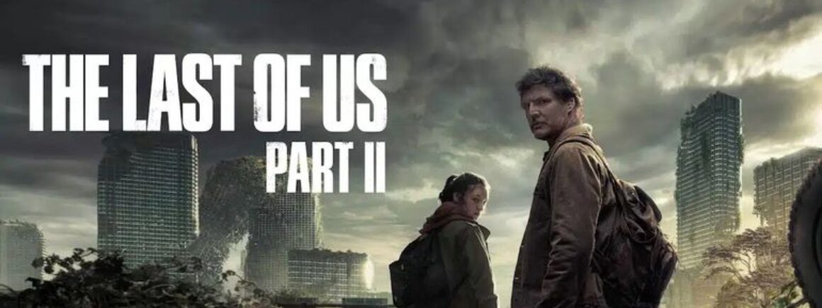 The Last of us : On a les premières images de la saison 2 (VIDEO)