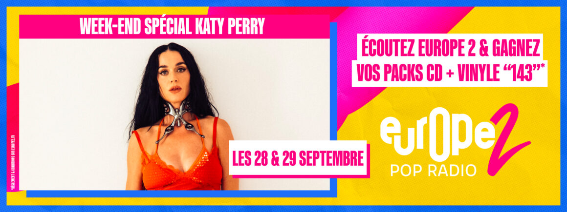 Ecoutez Europe 2 et gagnez vos packs album (CD+Vinyle) de Katy Perry !