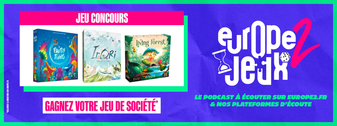 Écoutez le podcast Europe 2 Jeux et gagnez vos boites de jeux sur le thème des fées et des esprits !