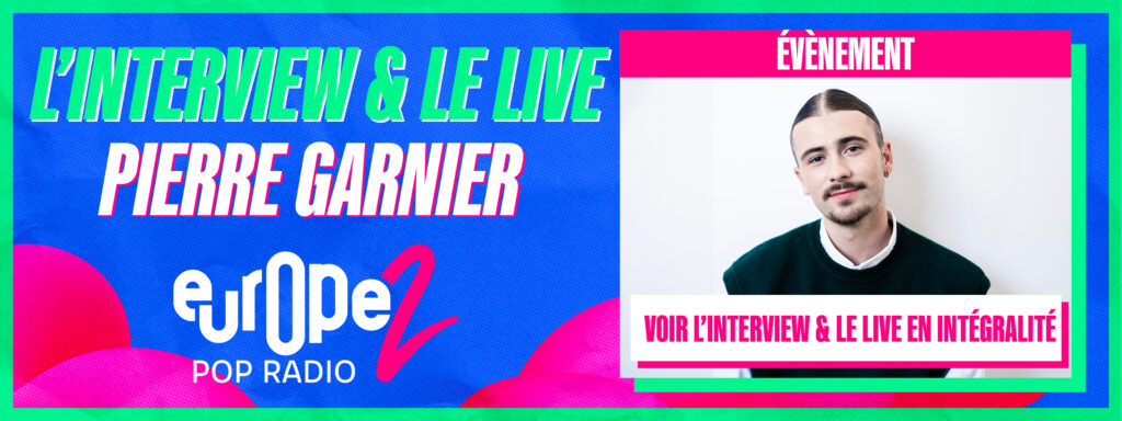 Pierre Garnier dans Europe 2 Lab