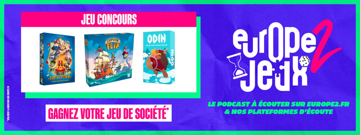 Écoutez le podcast Europe 2 Jeux et gagnez vos boites de jeux nommés pour l’As d’Or 2025 !