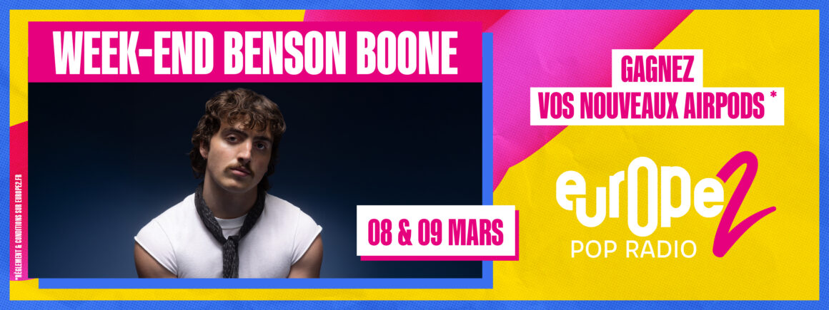 Les 8 et 9 mars, week-end spécial Benson Boone sur Europe 2 !